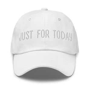 Just For Today – Embroidered Dad Hat - White | Sobervation
