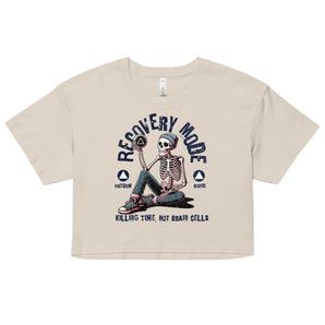 Recovery Mode Women's Crop Top | Killing Time Not Brain Cells - Bone / XS | Sobervation