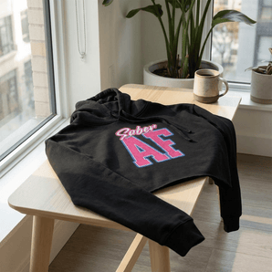 SOBER AF Crop Hoodie - Women's Raw Hem Recovery Sweatshirt - Black Crop Hoodie - Sobervation